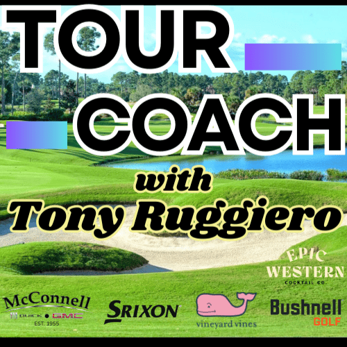 TOUR COACH with Tony Ruggiero